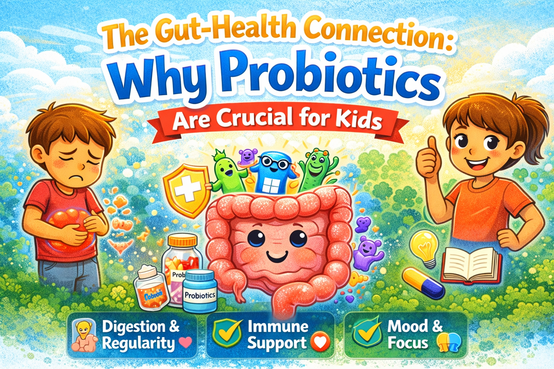 The Gut-Health Connection: Why Probiotics Are Crucial for Kids
